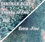 TAHITIAN BLUE Extra-Fine or Chunky to Fine Glitter Mix / Beautiful Ocean Color / Tropical Blue / Sea Salt Life / Opaque / Choose One or Both